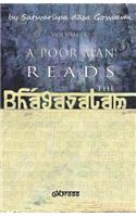 Poor Man Reads the Bhagavatam