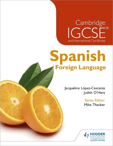 Cambridge IGCSE (R) and International Certificate Spanish Fo