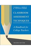 Classroom Assessment Techniques