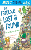 Fabulous Lost & Found and the little German mouse