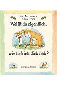 Weisst du eigentlich, wie lieb ich dich hab? Minibuch