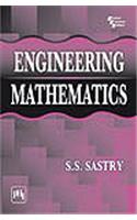 Engineering Mathematics (According To U. P. Technical University Syllabus)