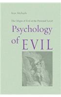 Psychology of Evil