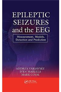 Epileptic Seizures and the EEG