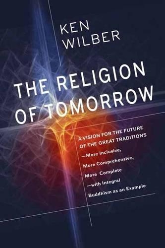 The Religion of Tomorrow