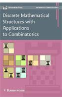 Discrete Mathematical Structures with Applications to Combinatorics