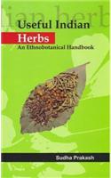 Useful Indian Herbs: Ethnobotanical Handbook