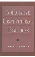 Comparative Constitutional Traditions