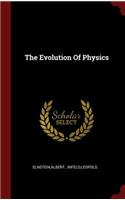 The Evolution Of Physics