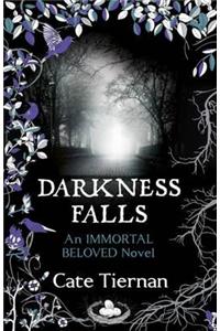 Darkness Falls (Immortal Beloved Book Two)