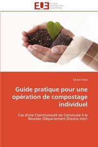Guide Pratique Pour Une Op�ration de Compostage Individuel