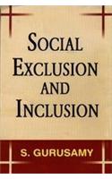 Social Exclusion and Inclusion
