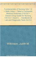 Fundamentals of Nursing Vols 1-2 + Skills Video + Taber's Cyclopedic Medical Dictionary 21st Ed + Davis's Drug Guide for Nursing 11th Ed + Davis's Comprehensive Handbook of Lab and Diagnostic Tests 3rd Ed