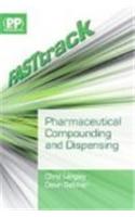 FASTtrack: Pharmaceutical Compounding and Dispensing (FASTtrack Pharmacy)