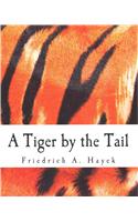 Tiger by the Tail (Large Print Edition)