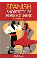 Spanish Short Stories For Beginners Volume 2
