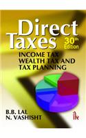 Direct Taxes: Income Tax, Wealth Tax and Tax Planning