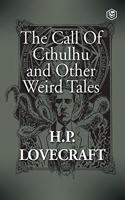 Call Of Cthulhu and Other Weird Tales