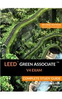 LEED Green Associate V4 Exam Complete Study Guide (Second Edition)