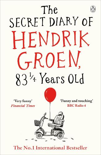 The Secret Diary of Hendrik Groen, 831/4 Years Old