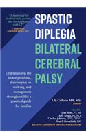 Spastic Diplegia--Bilateral Cerebral Palsy