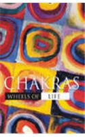 Chakras â€“ Wheels Of Life