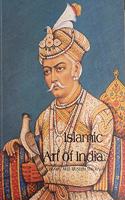 Islamic Art of India