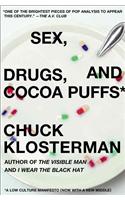 Sex, Drugs, and Cocoa Puffs