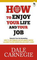 How to Enjoy Your Life and Your Job