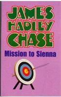 Mission To Sienna