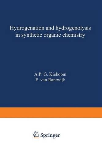 Hydrogenation and hydrogenolysis in synthetic organic chemistry