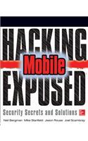 Hacking Exposed Mobile