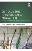 Critical Issues in School-based Mental Health