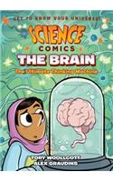 Science Comics: The Brain