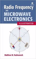 Radio Frequency & Microwave Electronics Illustratewith Cd-Rom