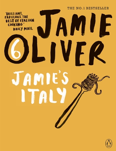 Jamie's Italy: (English)