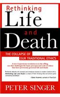 Rethinking Life and Death
