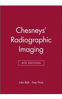 Chesneys' Radiographic Imaging