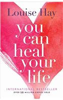 You Can Heal Your Life