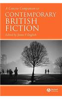 Concise Companion to Contemporary British Fiction