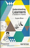 Understanding Learners A handbook for Teachers (Understanding Learners A handbook for Teachers)