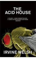 The Acid House