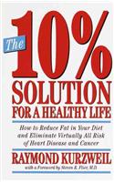 10% Solution for a Healthy Life