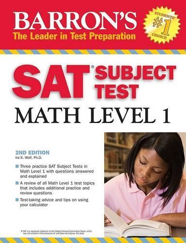 Barron's SAT Subject Test Math Level 1: (Barron's SAT Subject Test Math Level 1)