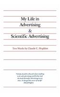 My Life in Advertising and Scientific Advertising