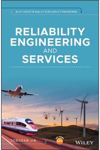 Reliability Engineering and Services