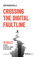 Crossing the Digital Faultline (Second Edition)
