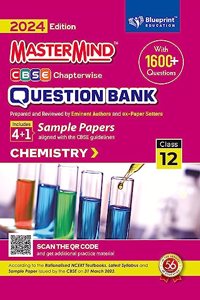 Chemistry Class 12 CBSE Question Bank for 2024 Exams by MasterMind