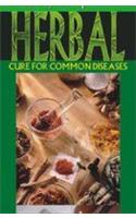 Herbal Cure For Common Diseases