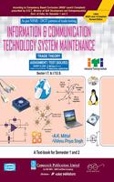 Asian Information & Communication Technology System Maintenance Trade Theory & Assignment/Test Solved (Sector - IT & ITES) for Semester 1st & 2nd ( ... Level - 5 for Annual A.I.T.T. Examination